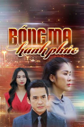 Bóng Ma Hạnh Phúc