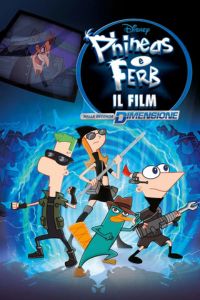 Phineas Và Ferb: Băng Qua Chiều Không Gian Thứ 2